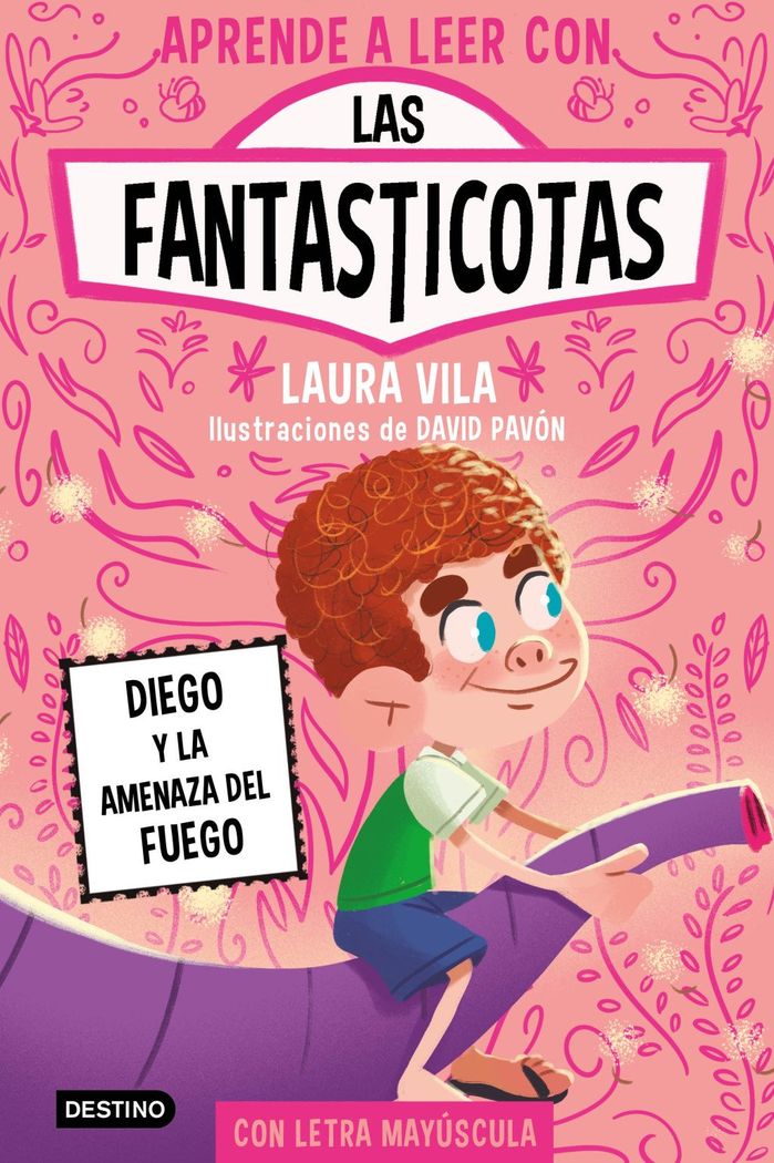 Aprender a leer con las fantasticotas 15. diego y la amenaza del fuego 1 Aprender a leer con las fantasticotas 15. diego y la amenaza del fuego