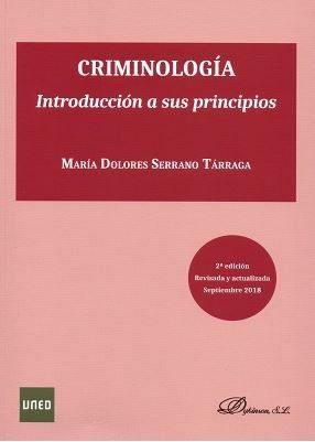 Criminología. introducción a sus principios