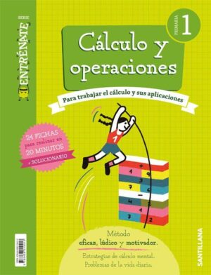Cuaderno calculo serie entrenate 1 primaria