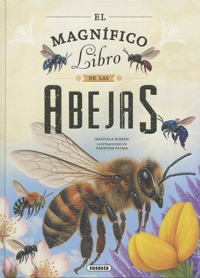 El magnífico libro de las abejas 1 El magnífico libro de las abejas