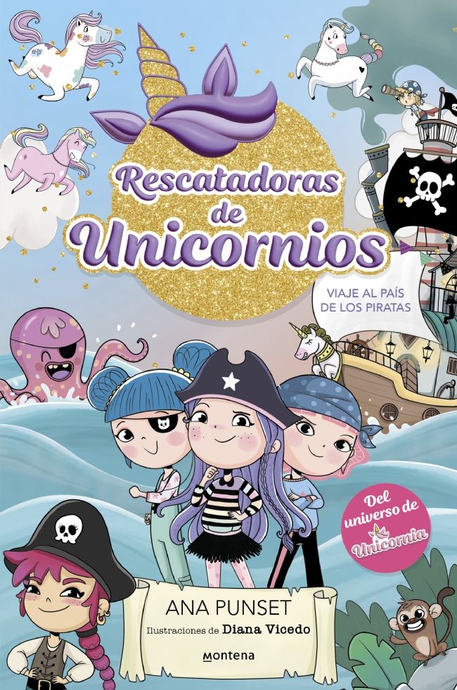 Rescatadoras de unicornios 4 - viaje al país de los piratas 1 Rescatadoras de unicornios 4 - viaje al país de los piratas