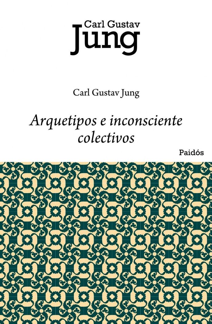 Arquetipos e inconsciente colectivo 1 Arquetipos e inconsciente colectivo