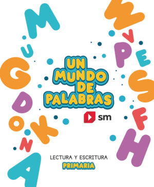 Inicio 3 Cuaderno de lectoescritura. un mundo de palabras. primaria
