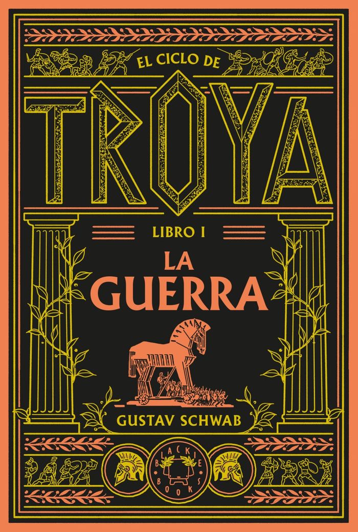 El ciclo de troya. libro 1: La guerra 1 El ciclo de troya. libro 1: La guerra