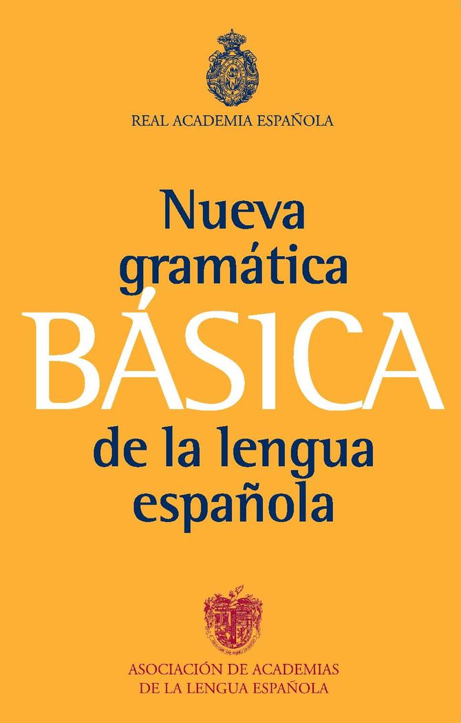 Gramática básica de la lengua española 1 Gramática básica de la lengua española