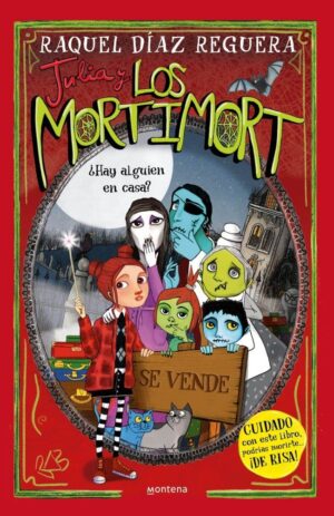 Inicio 5 Julia y los mortimort 7 - ¿hay alguien en casa?