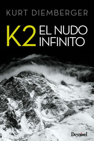 K2 el nudo infinito