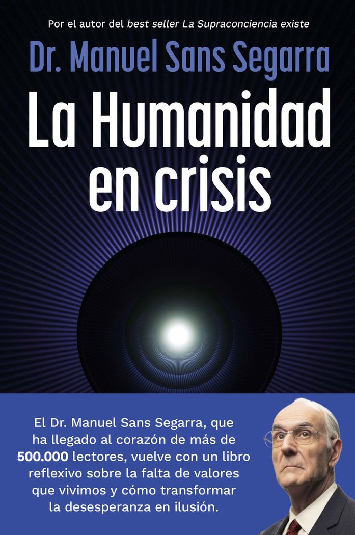 La humanidad en crisis 1 La humanidad en crisis