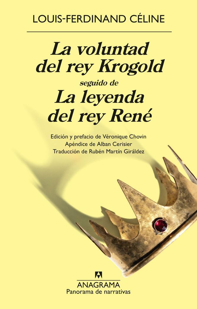 La voluntad del rey krogold seguido de la leyenda del rey rené 1 La voluntad del rey krogold seguido de la leyenda del rey rené