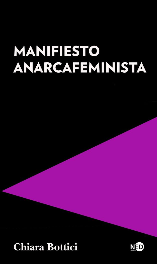 Manifiesto anarcafeminista 1 Manifiesto anarcafeminista