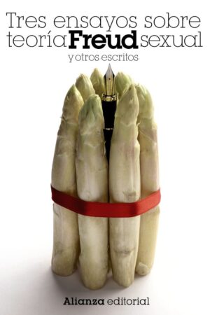 Inicio 4 Tres ensayos sobre teoría sexual y otros escritos