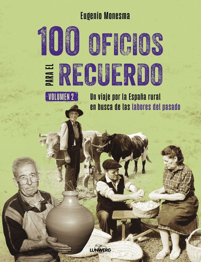 100 oficios para el recuerdo (volumen 2) 1 100 oficios para el recuerdo (volumen 2)