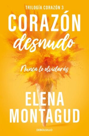 Corazón desnudo (trilogía corazón 3)