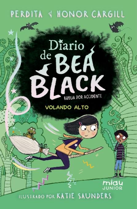 Diario de bea black 2. volando alto 1 Diario de bea black 2. volando alto