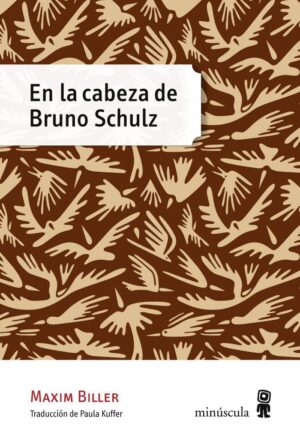 En la cabeza de bruno schulz