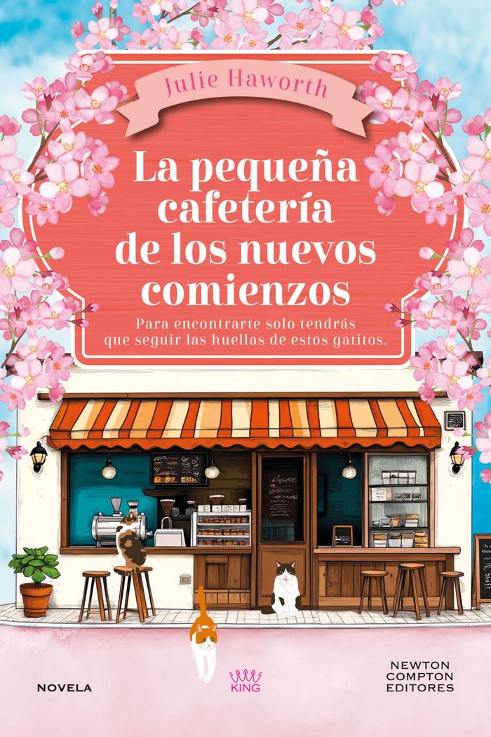 La pequeña cafetería de los nuevos comienzos 1 La pequeña cafetería de los nuevos comienzos