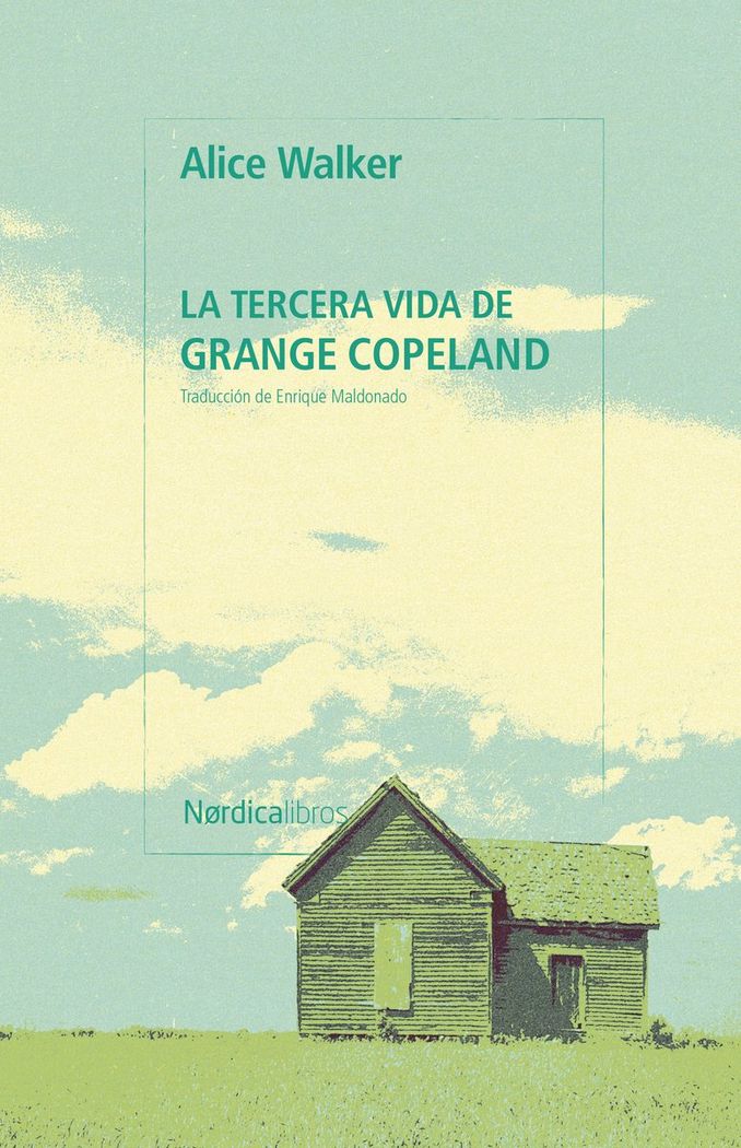 La tercera vida de grange copeland 1 La tercera vida de grange copeland