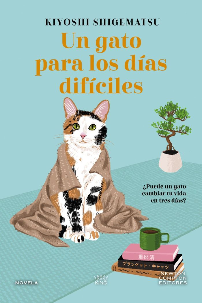 Un gato para los días difíciles 1 Un gato para los días difíciles