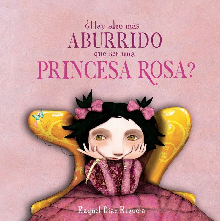 ¿Hay algo más aburrido que ser una princesa rosa? 1 ¿Hay algo más aburrido que ser una princesa rosa?